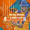 Hermy Mabila - Mayaye - Single